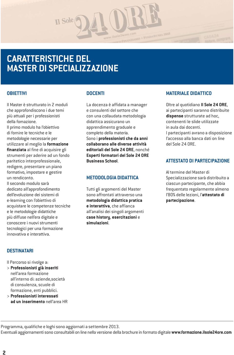 paritetico interprofessionale, redigere, presentare un piano formativo, impostare e gestire un rendiconto.