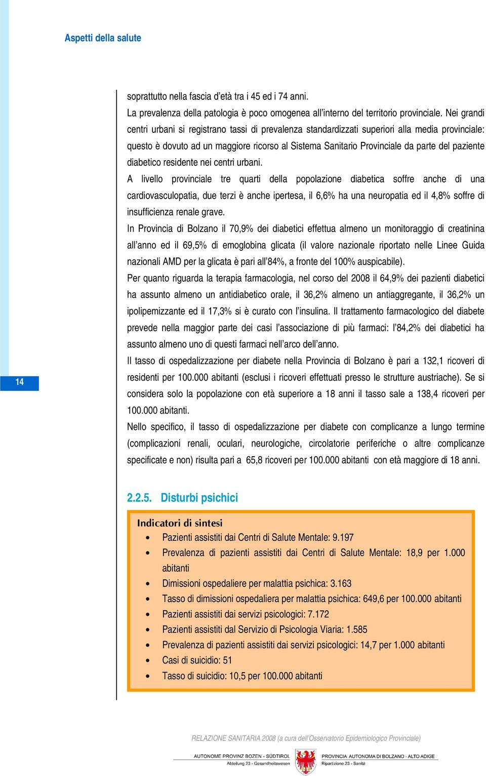 paziente diabetico residente nei centri urbani.