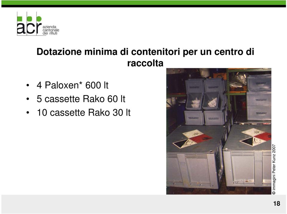 raccolta 4 Paloxen* 600 lt 5