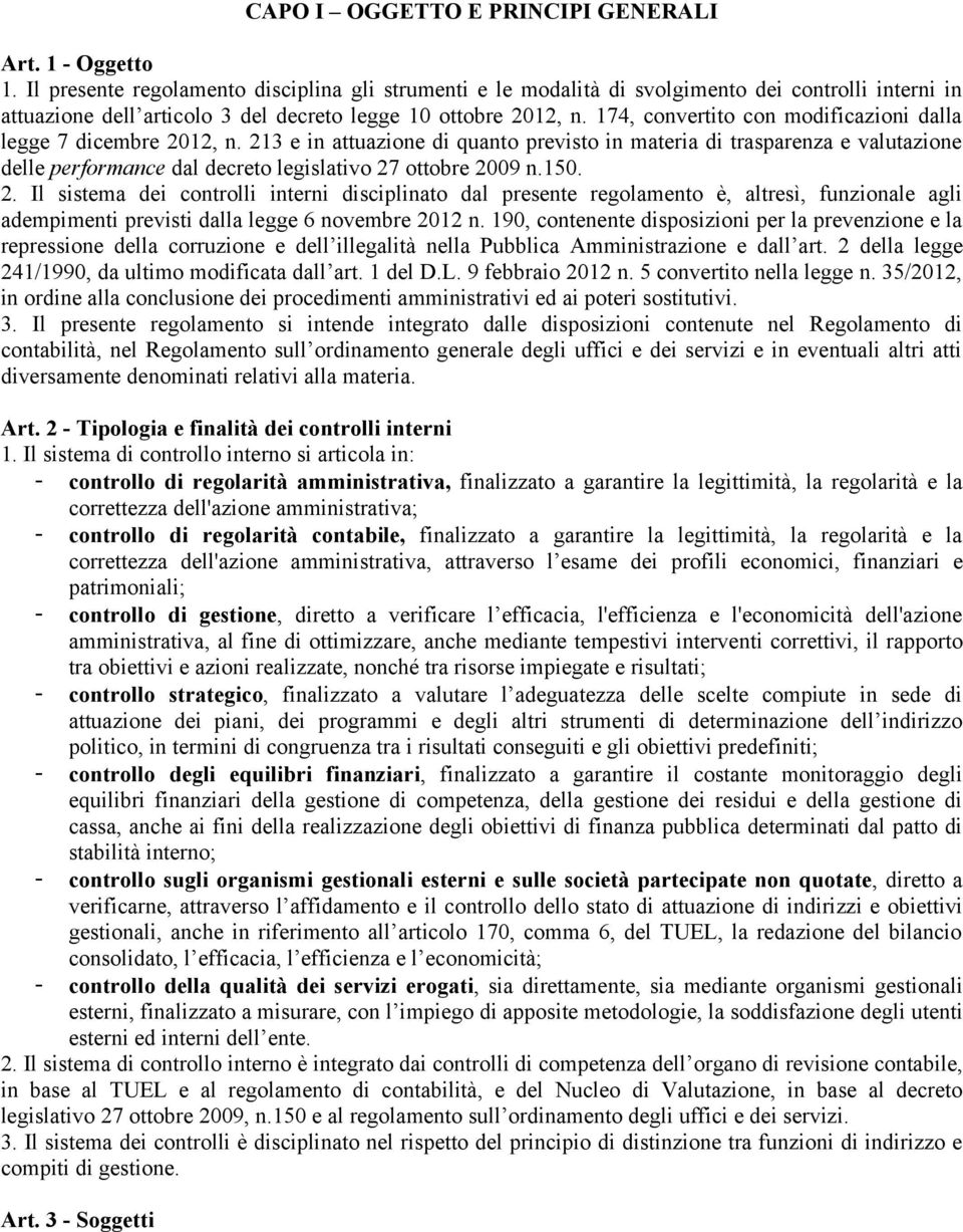 174, convertito con modificazioni dalla legge 7 dicembre 2012, n.