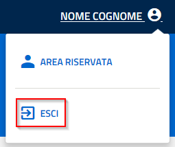 Per effettuare un logout è sufficiente selezionare Esci dall interno del servizio che si sta utilizzando o dalla propria area riservata.