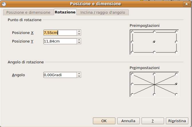 È anche possibile modificare le dimensioni dell'oggetto grafico accedendo alla finestra di dialogo Posizione e dimensione cui si accede dal menu Formato, dal menu contestuale ed anche con la