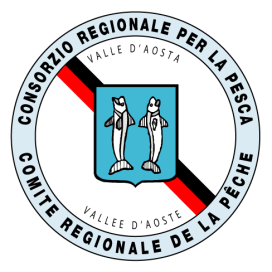 CONSORZIO REGIONALE PER LA TUTELA, L INCREMENTO E L ESERCIZIO DELLA PESCA -VALLE D AOSTA COMITÉ RÉGIONAL POUR LA PROTECTION, L EXPANSION ET LA PRATIQUE DE LA PÊCHE -VALLÉE D AOSTE Prot. N. Pos.