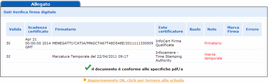 Se non si è provveduto in precedenza, è possibile richiedere a questo punto la validazione del bilancio XBRL o la sua visualizzazione in formato html utilizzando gli appositi link.