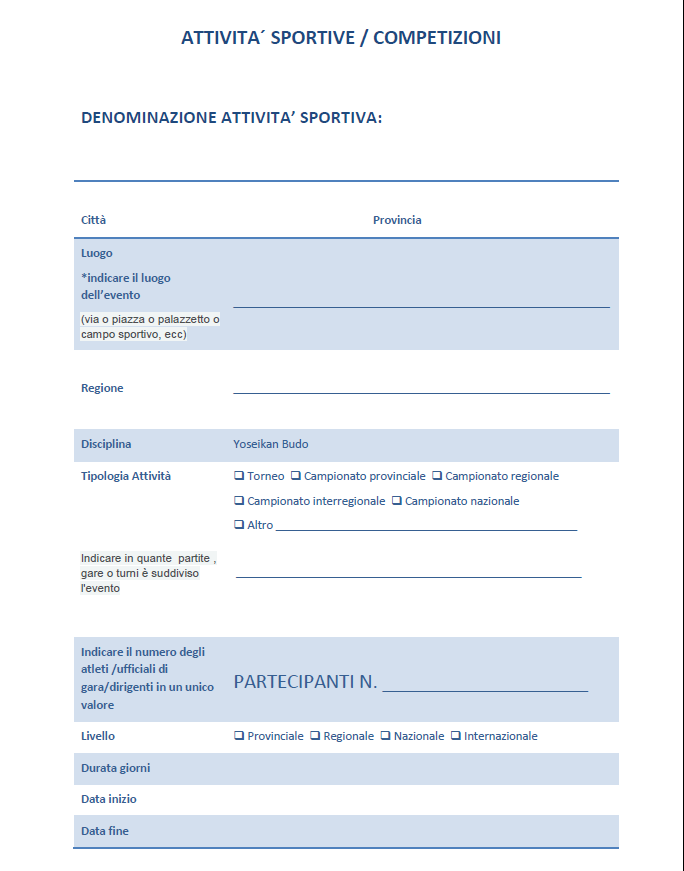 Attività Sportive Procedure per l'inserimento dell'attività sportiva In