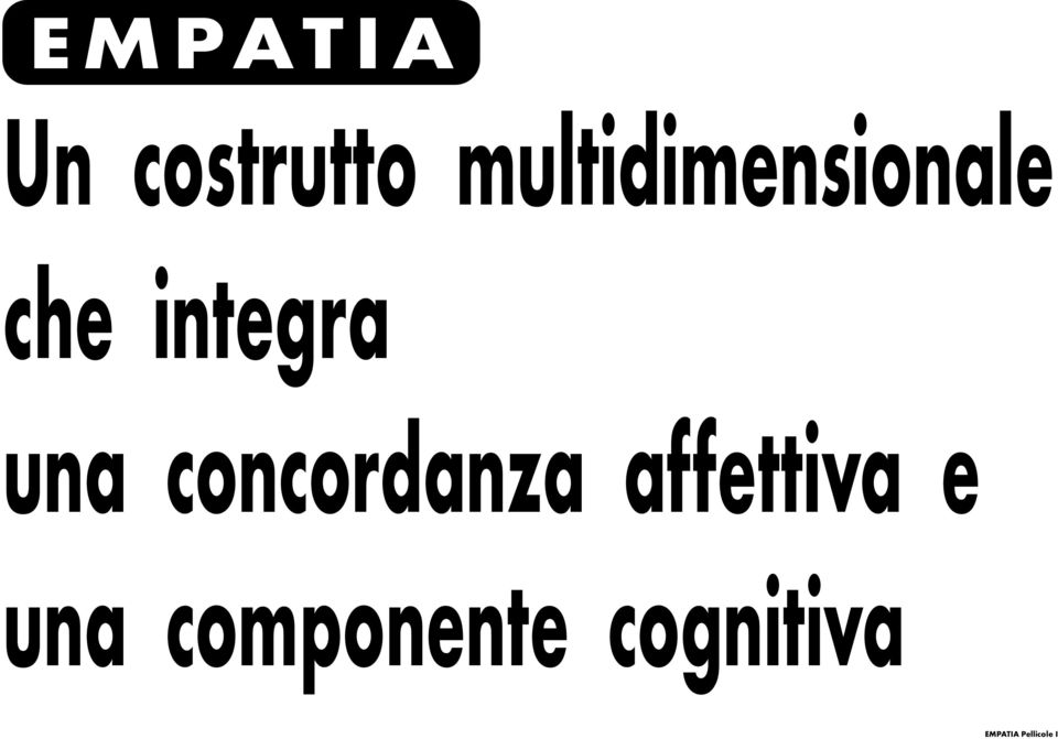 una concordanza affettiva e