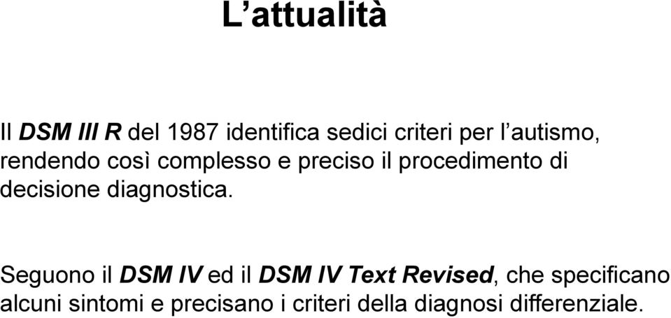 decisione diagnostica.