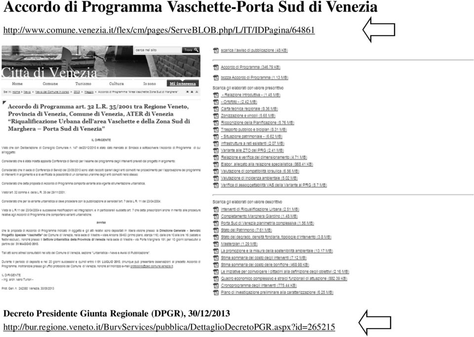 php/l/it/idpagina/64861 Decreto Presidente Giunta Regionale (DPGR),