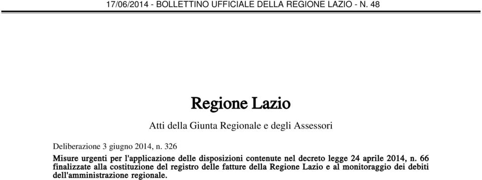 326 Misure urgenti per l'applicazione delle disposizioni contenute nel decreto