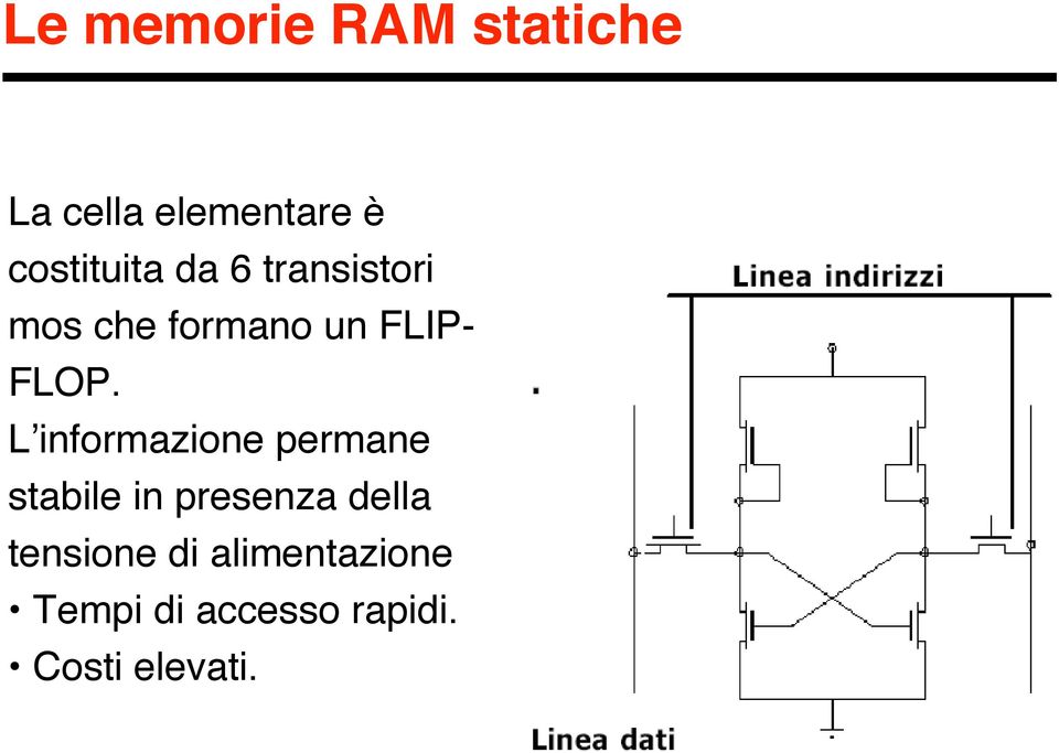 FLOP. L informazione permane stabile in presenza della