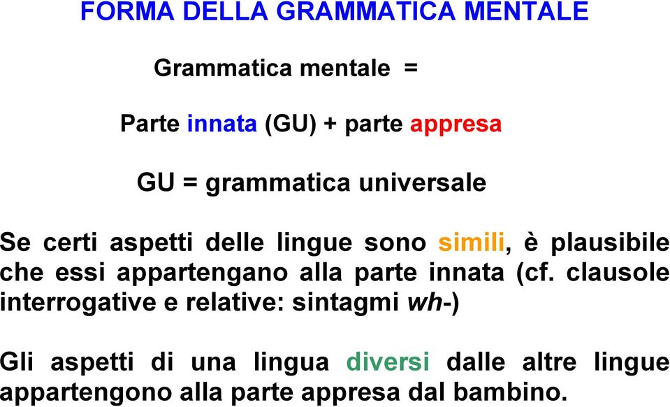 appartengano alla parte innata (cf.