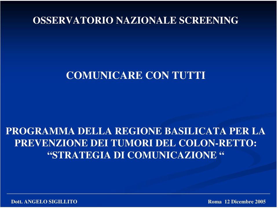 REGIONE BASILICATA PER LA PREVENZIONE