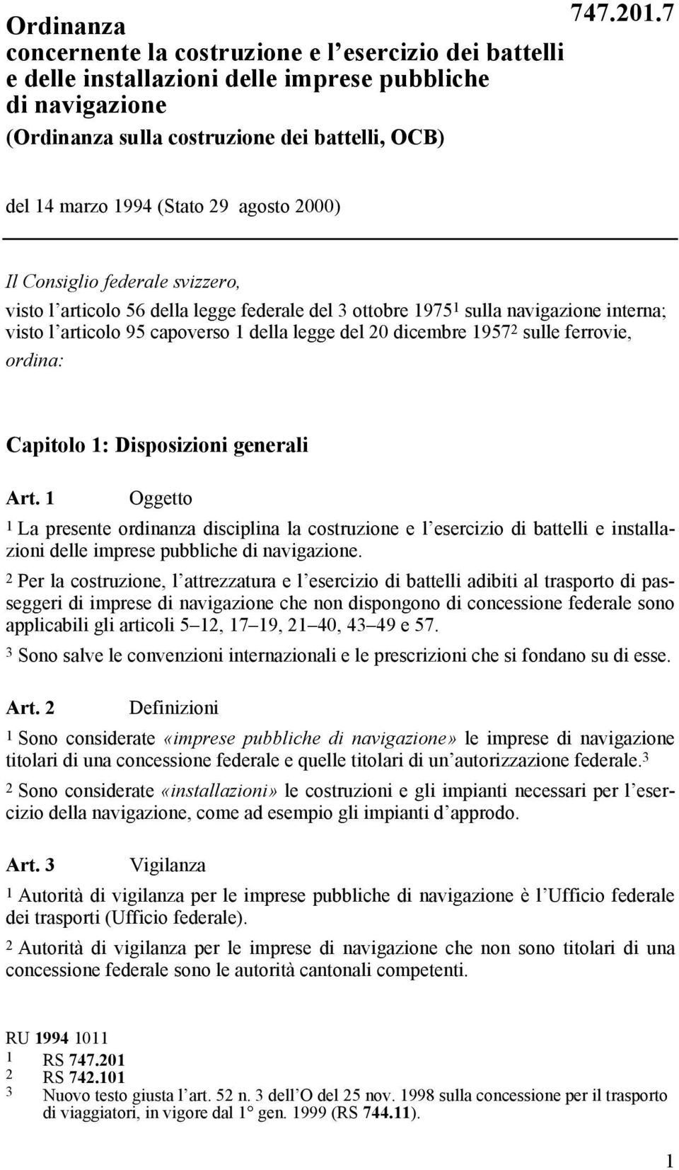 1957 2 sulle ferrovie, ordina: Capitolo 1: Disposizioni generali Art.