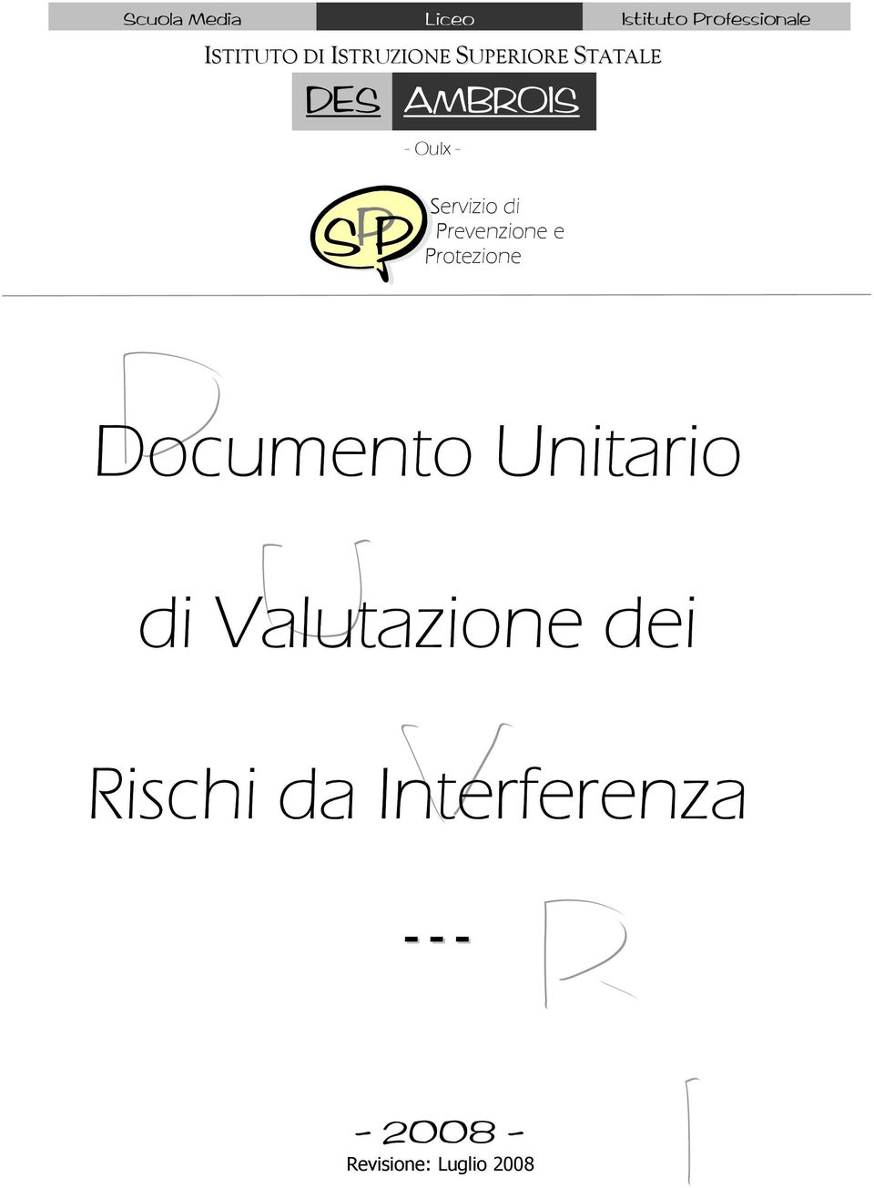 di Prevenzione e Protezione D Documento Unitario U di