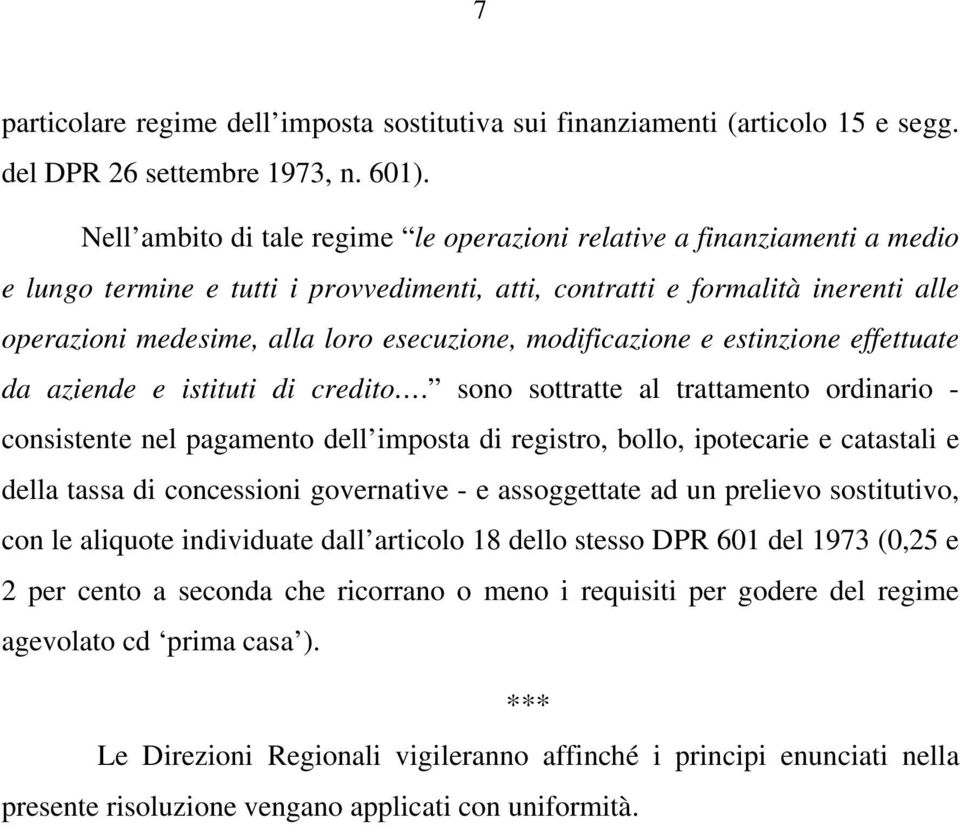 modificazione e estinzione effettuate da aziende e istituti di credito.