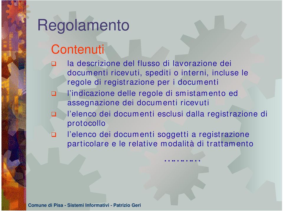 smistamento ed assegnazione dei documenti ricevuti l elenco dei documenti esclusi dalla