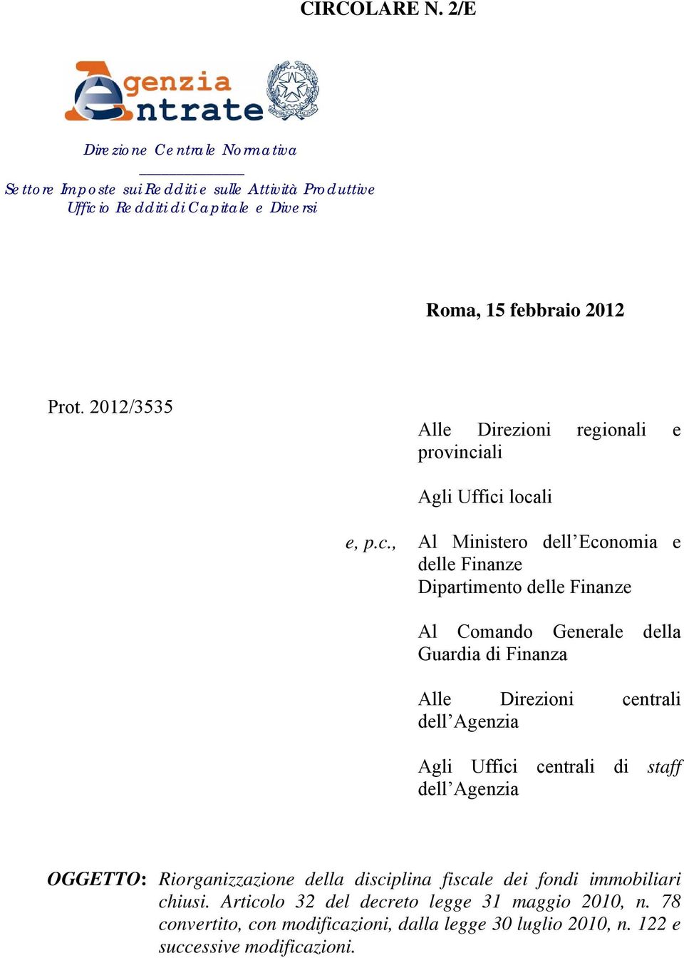 2012/3535 Alle Direzioni regionali e provinci