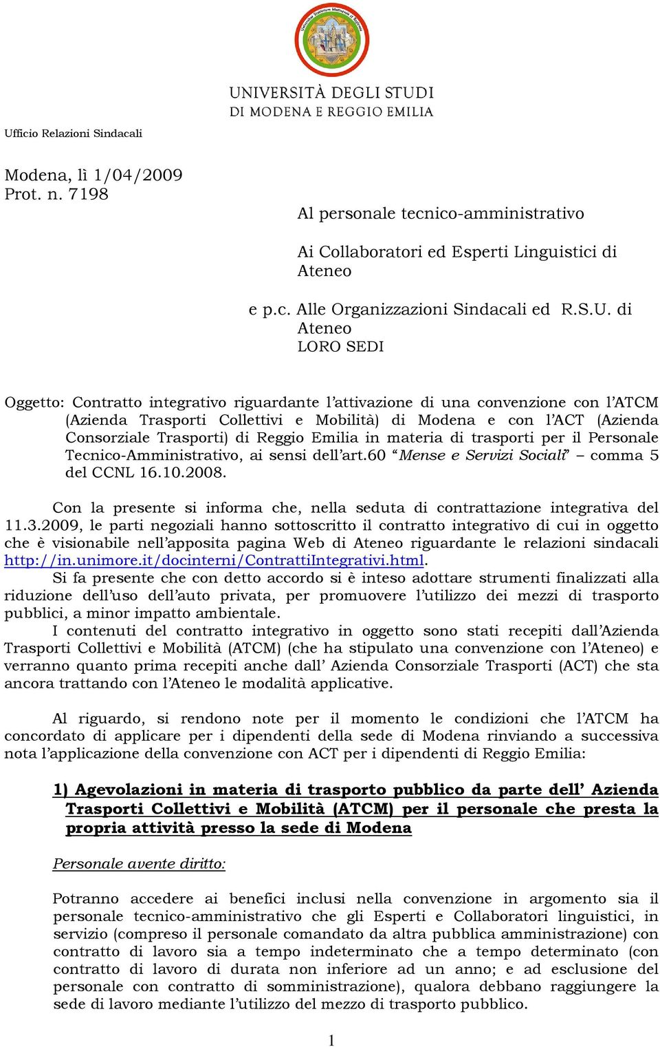 di Reggio Emilia in materia di trasporti per il Personale Tecnico-Amministrativo, ai sensi dell art.60 Mense e Servizi Sociali comma 5 del CCNL 16.10.2008.