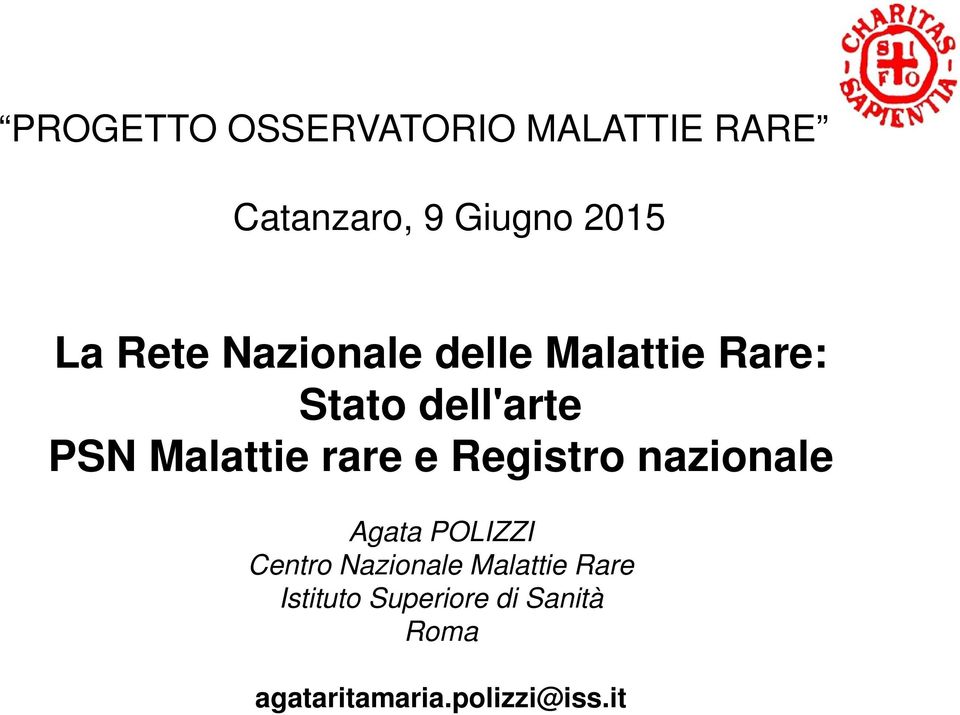 rare e Registro nazionale Agata POLIZZI Centro Nazionale Malattie