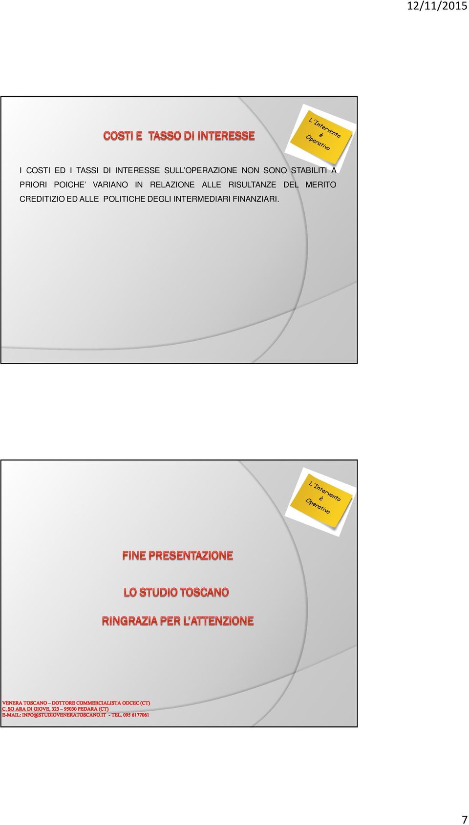 RELAZIONE ALLE RISULTANZE DEL MERITO CREDITIZIO