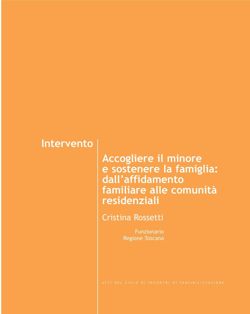 residenziali Cristina Rossetti Funzionario Regione