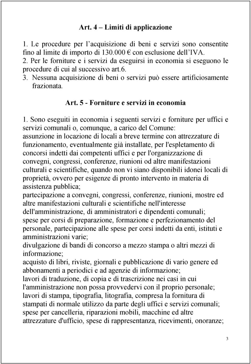 5 - Forniture e servizi in economia 1.