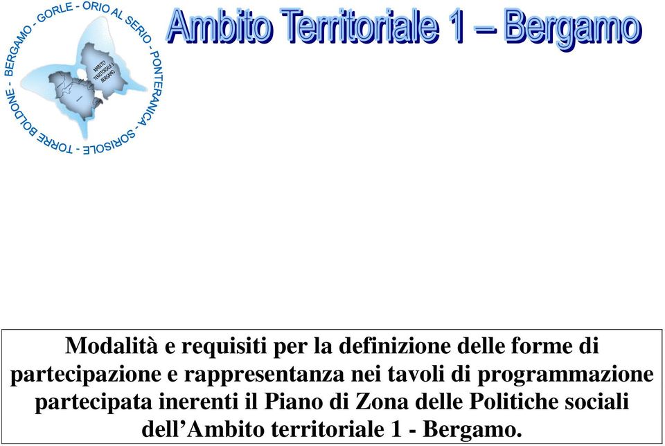 programmazione partecipata inerenti il Piano di Zona