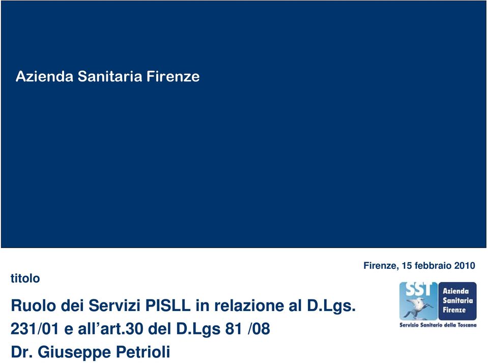 Servizi PISLL in relazione al D.Lgs.