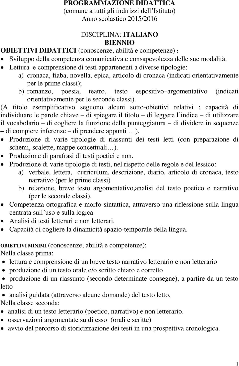 testo espositivo argomentativo (indicati orientativamente per le seconde classi).