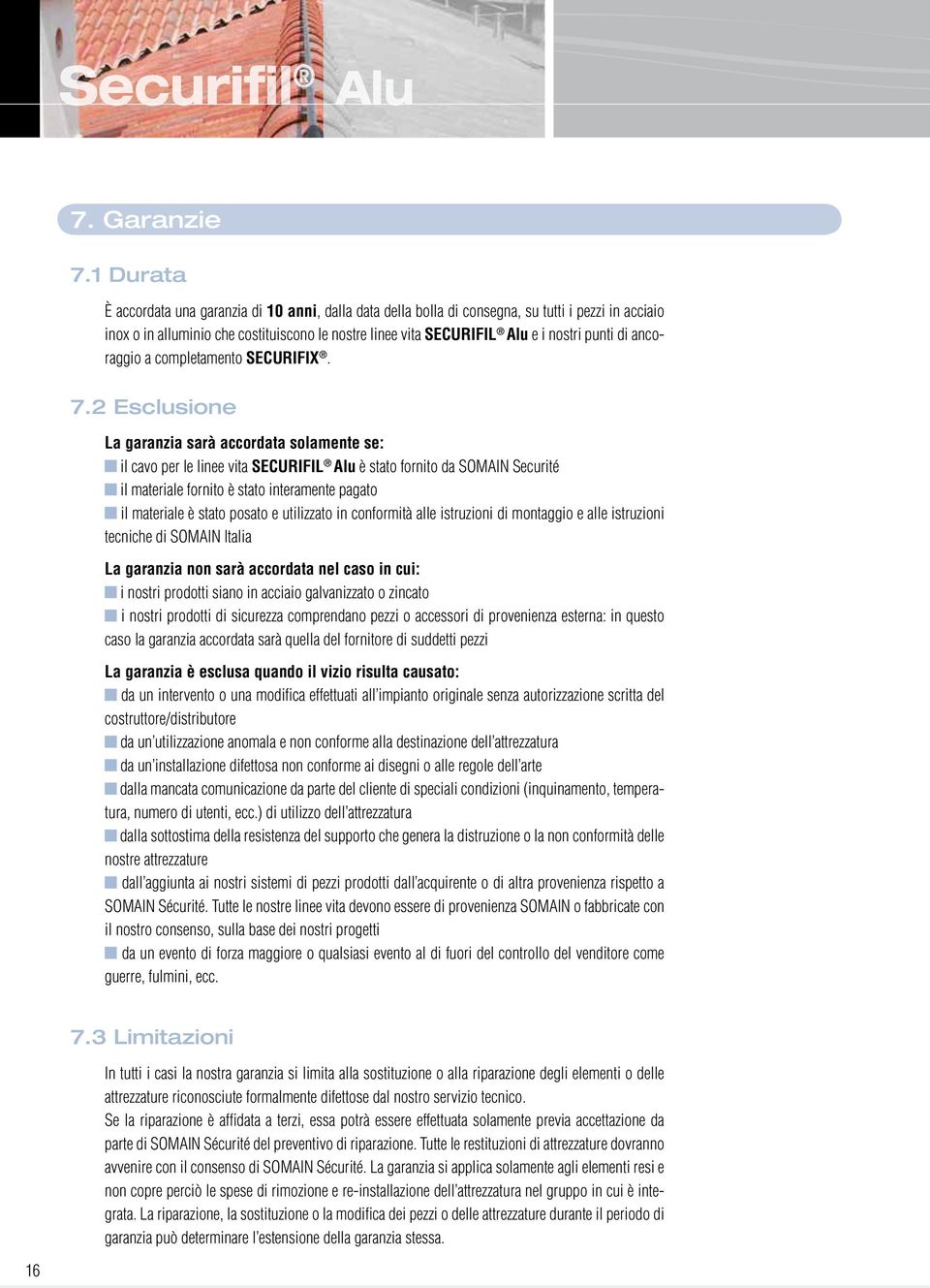 di ancoraggio a completamento SECURIFIX. 7.