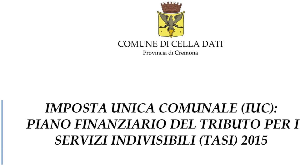 (IUC): PIANO FINANZIARIO DEL