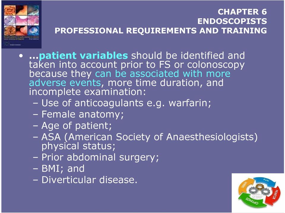 duration, and incomplete examination: Use of anticoagu