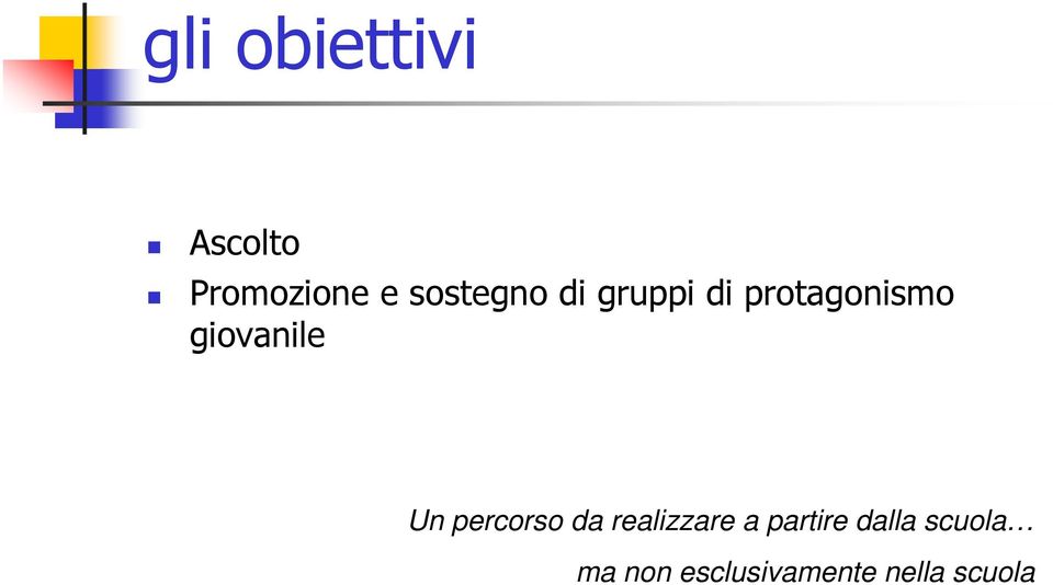 giovanile Un percorso da realizzare a