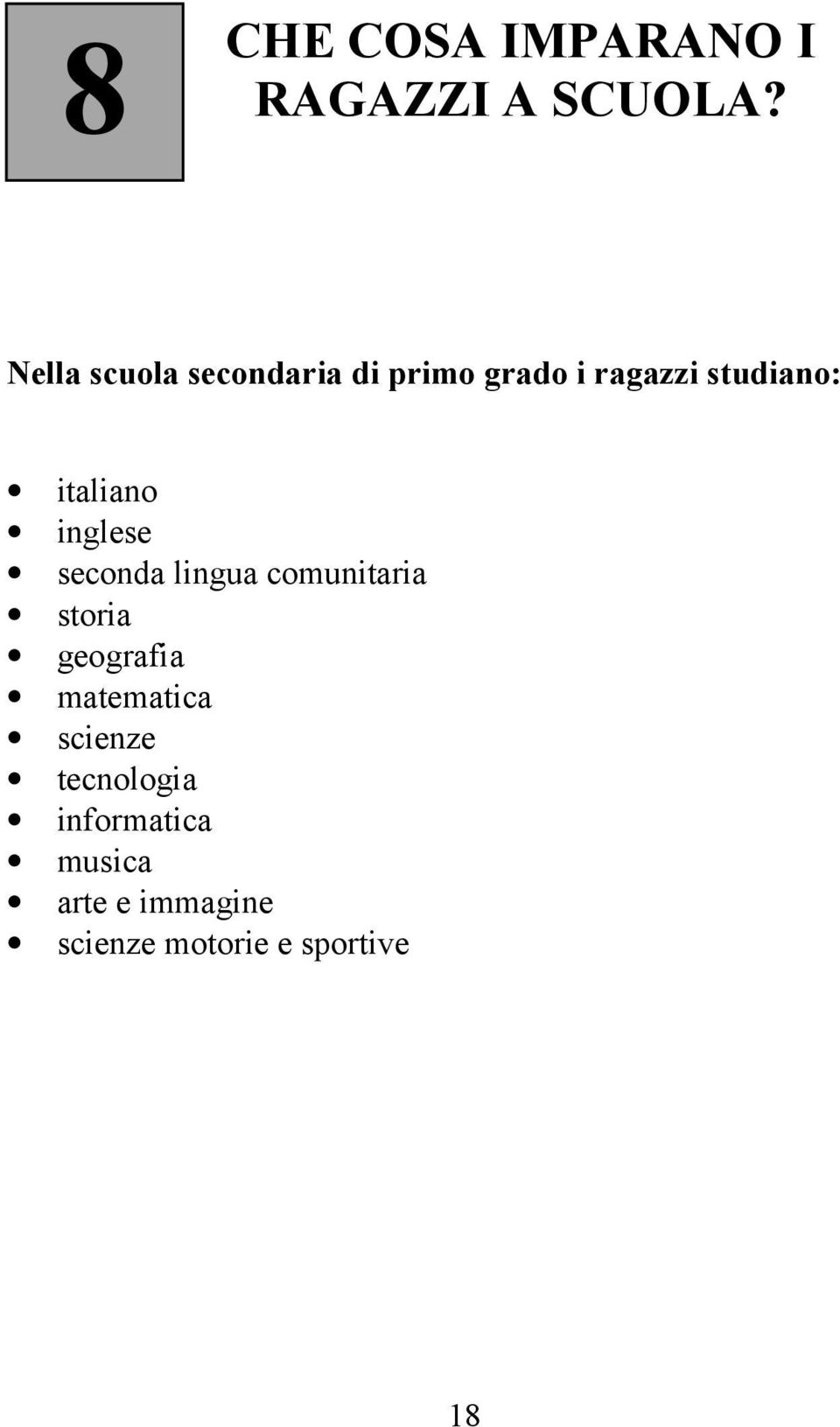 italiano inglese seconda lingua comunitaria storia geografia