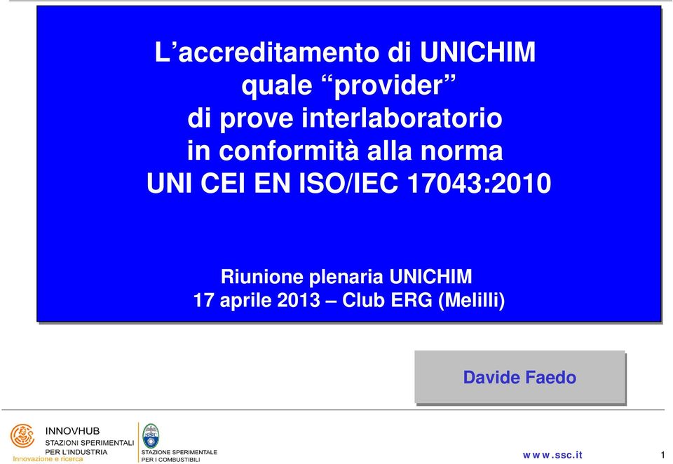 ISO/IEC 17043:2010 Riunione plenaria UNICHIM 17