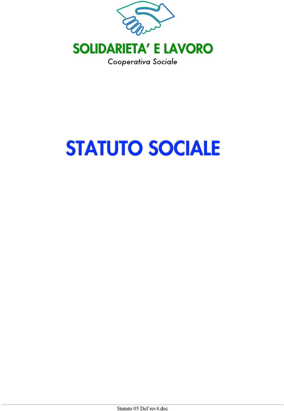 Sociale STATUTO