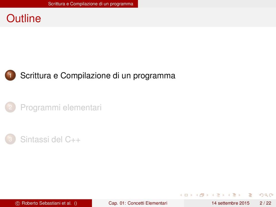 elementari 3 Sintassi del C++ c Roberto Sebastiani et