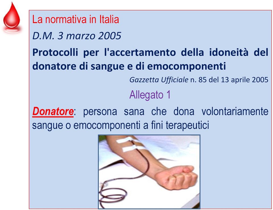 donatore di sangue e di emocomponenti Gazzetta Ufficiale n.