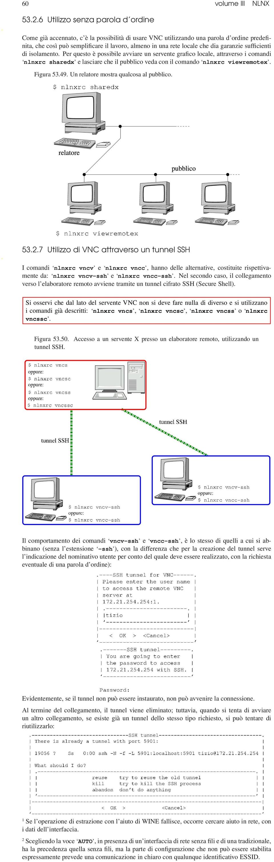 dia garanzie sufficienti di isolamento.