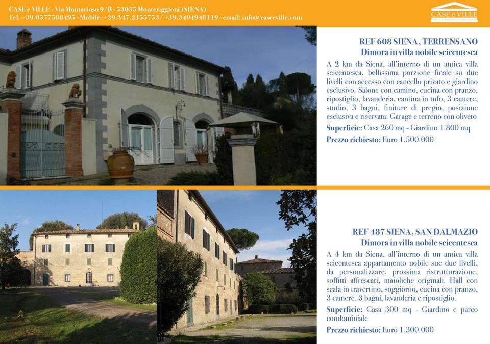 Garage e terreno con oliveto Superficie: Casa 260 mq - Giardino 1.800 mq Prezzo richiesto: Euro 1.500.
