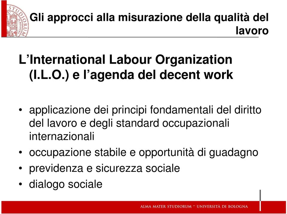 fondamentali del diritto del lavoro e degli standard occupazionali internazionali