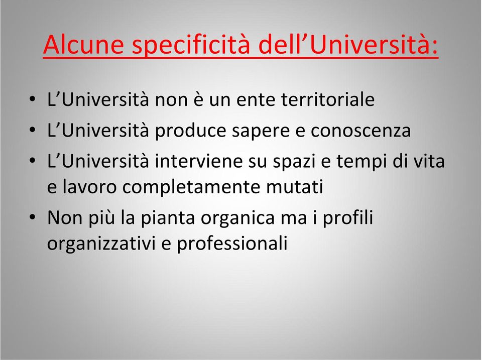 Università interviene su spazi e tempi di vita e lavoro