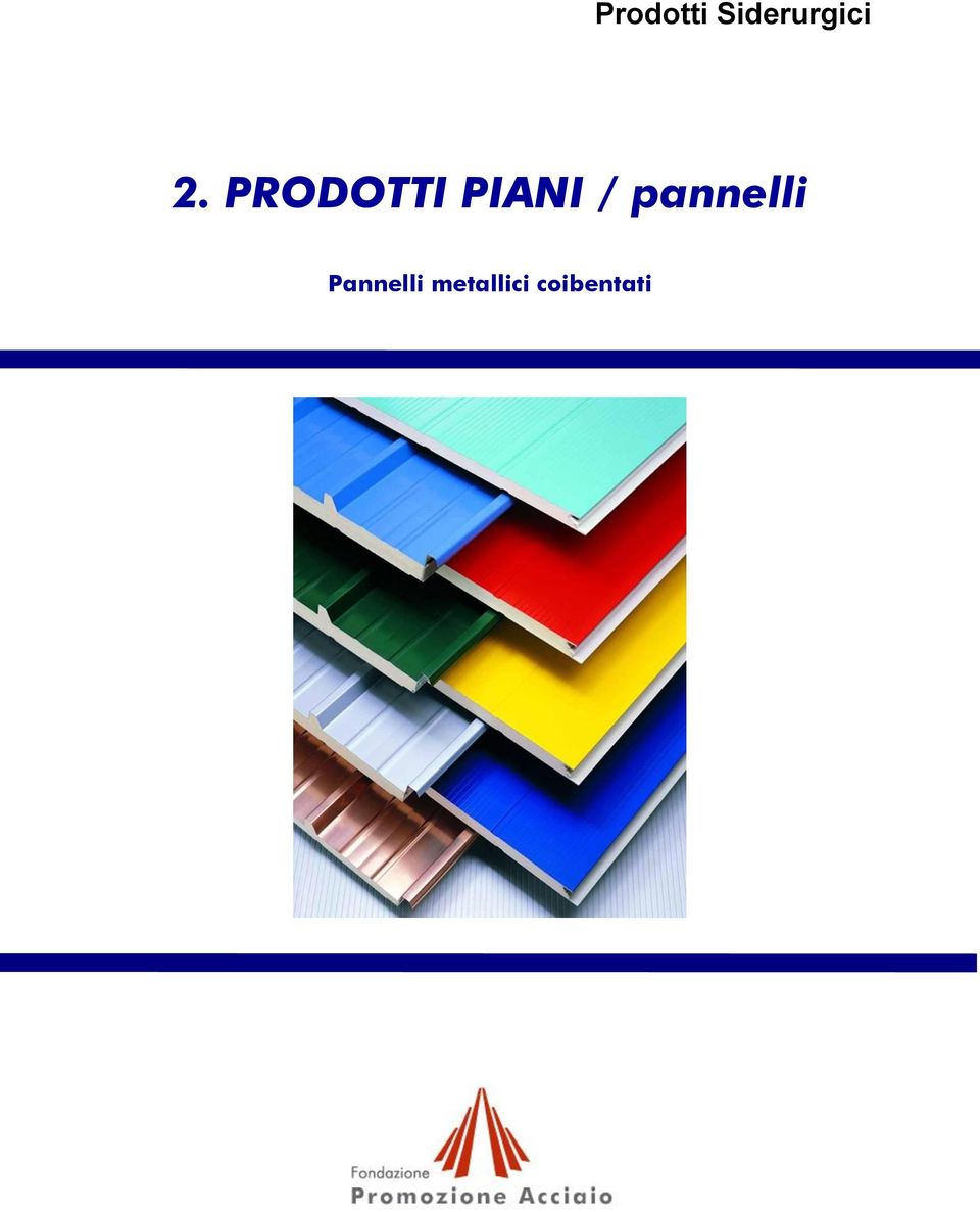 PRODOTTI PIANI /