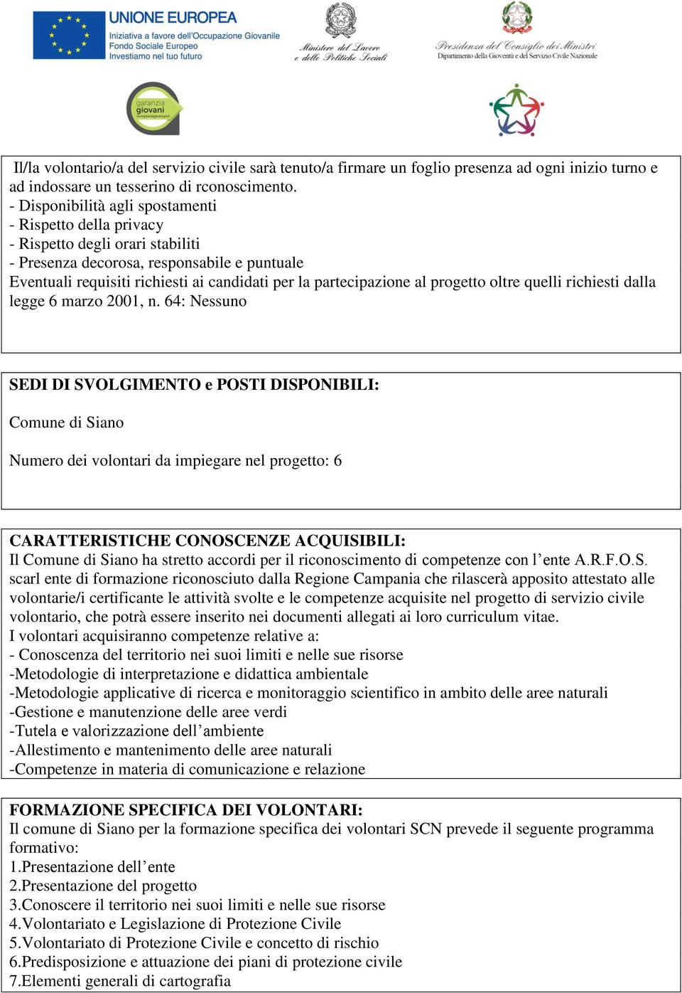 partecipazione al progetto oltre quelli richiesti dalla legge 6 marzo 2001, n.