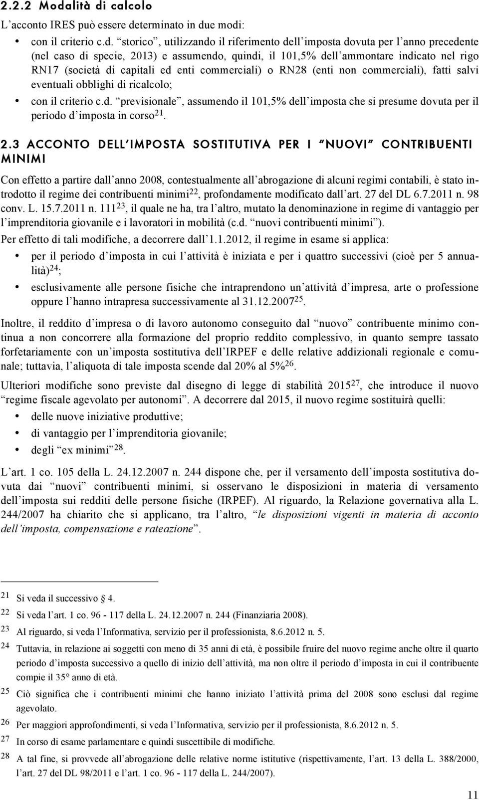 calcolo L acconto IRES può essere de