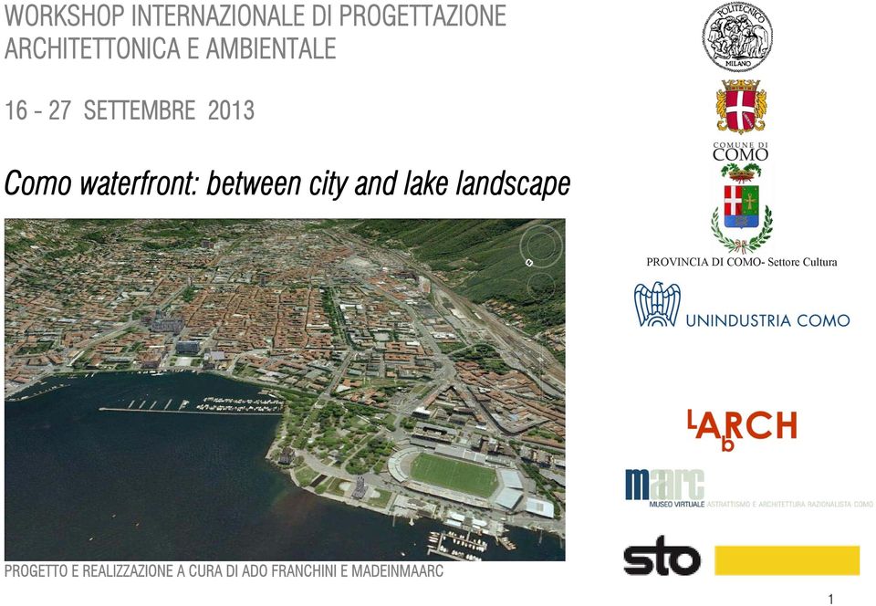 city and lake landscape PROVINCIA DI COMO- Settore Cultura