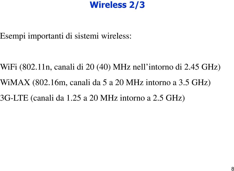 45 GHz) WiMAX (802.