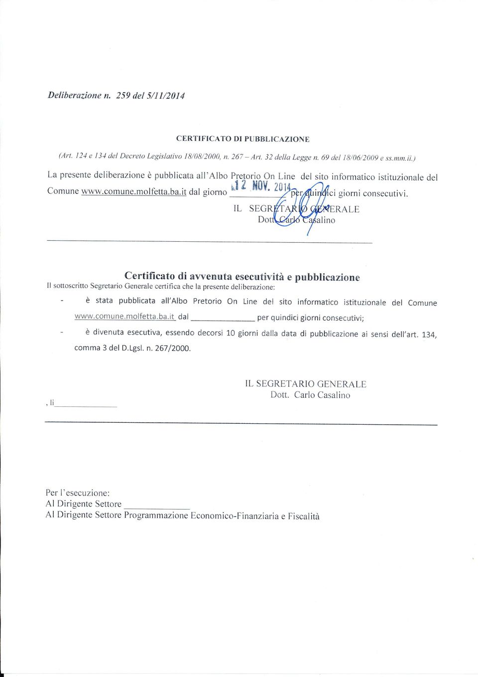 it dal giorno l"l 2 ll0ll' ztytfrr6j IL SEGR sito informatico istituzionale del ERALE alino, sotroscritto Segretario *:J"ìL'.?lrî.