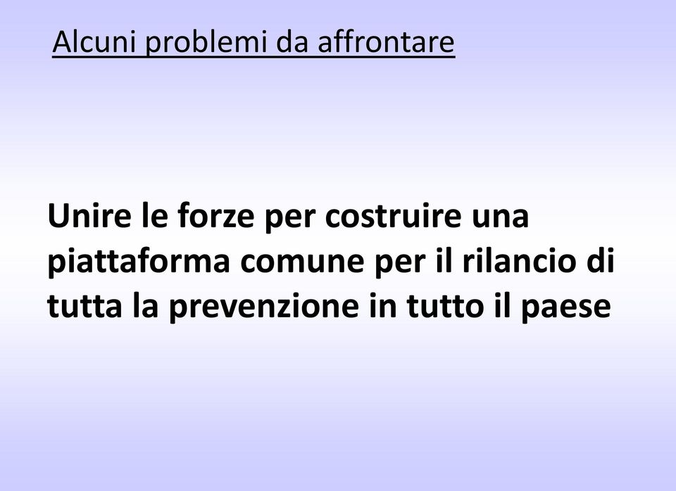 piattaforma comune per il rilancio