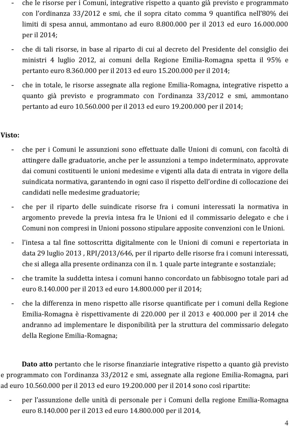 per il 2013 ed euro 16.000.